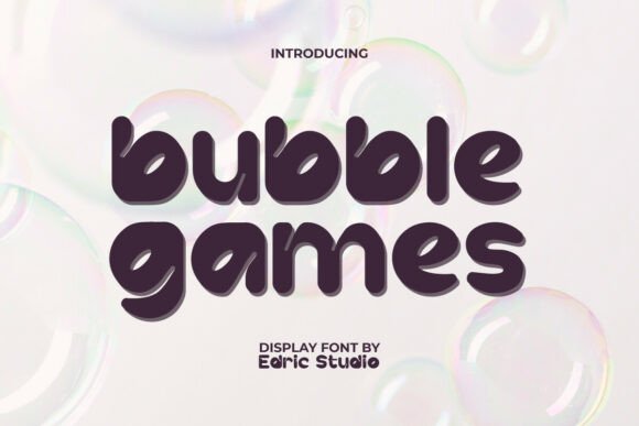 Bubble Games Font: A Playful Display Typeface for Modern Marketing