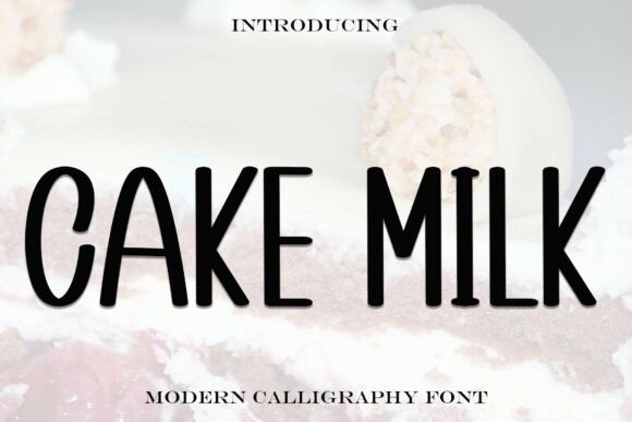 Cakemilk Font: A Modern Display Typeface for Digital Marketing