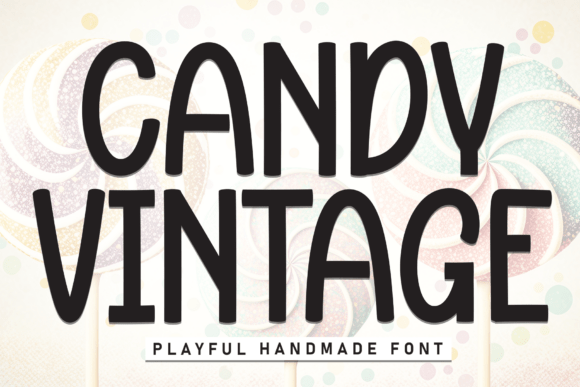 Candy Vintage: A Playful Display Font for Campaign Design