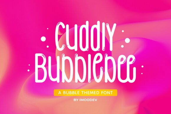 Cuddly Bubblebee: A Display Font with Playful Editorial Charm