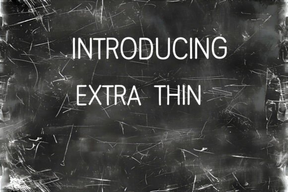 Extra Thin: A Display Font That Elevates Your Small Business Branding