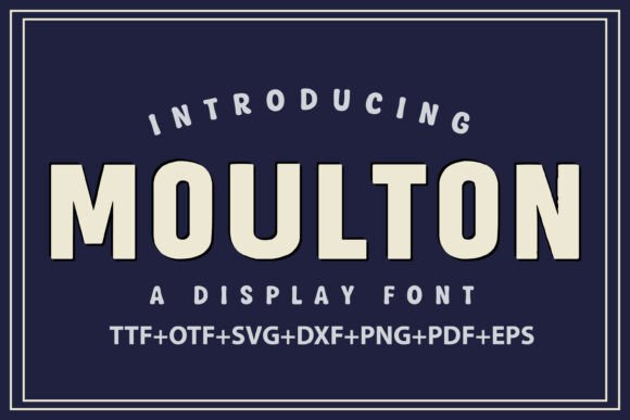 Moulton: A Sturdy Display Font for Handmade Product Labels and Branding