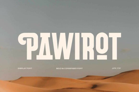 Pawirot: A Display Font That Gives Your Brand Character