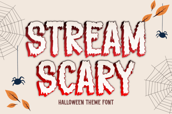 Stream Scary: A Designer’s Take on This Eerie Display Font